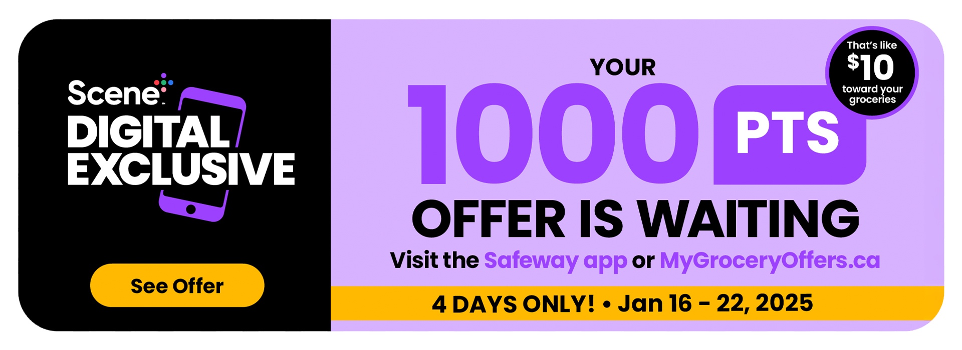 Your 1000PTS Offer is Waiting! Visit the Safeway App to claim your offer