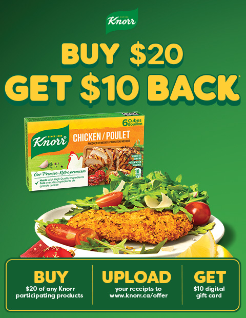 A picture of the Knorr logo, bouillon cube chicken product, and a plate of breaded chicken on the left and the information about the buy $20 get $10 back on the right