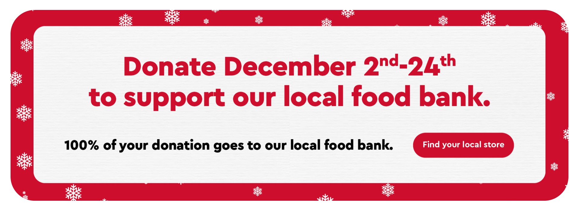 Donate in store December 2nd -24 for local food banks